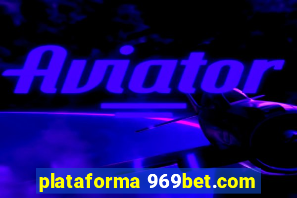 plataforma 969bet.com